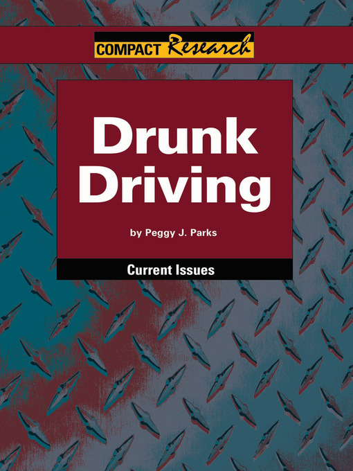 Title details for Drunk Driving by Peggy Parks - Available